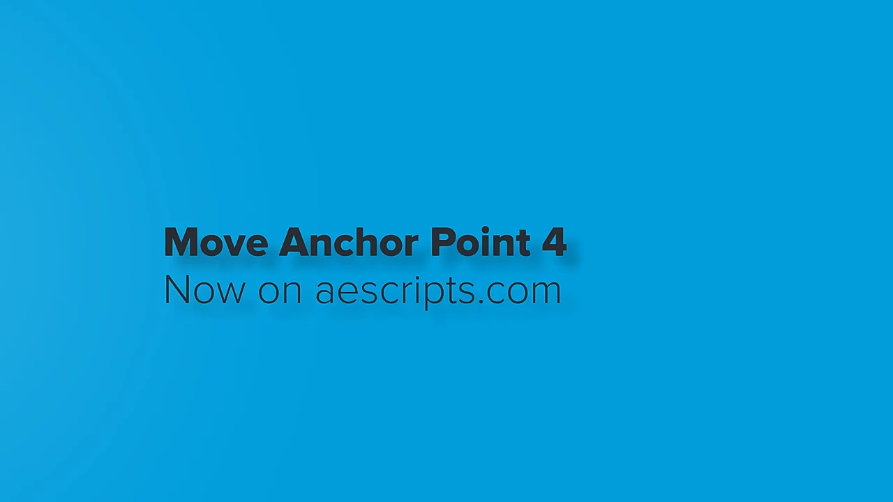 【AE脚本】锚点中心点移动对齐工具 Move Anchor Point 4.1.2+使用教程